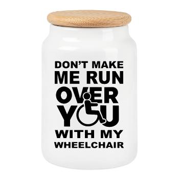 Don't let me drive over you with wheelchair * - Cookie Jar with Wooden Lid - white - Front
