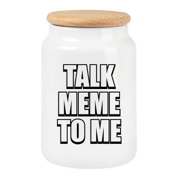 Talk Meme To Me – Conception de mèmes difficiles et drôles - Boîte à biscuits avec couvercle en bois - blanc - Devant