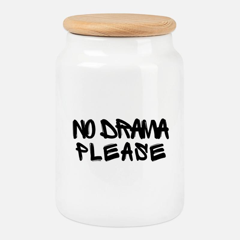 No Drama Please - Keksdose mit Holzdeckel - Weiß