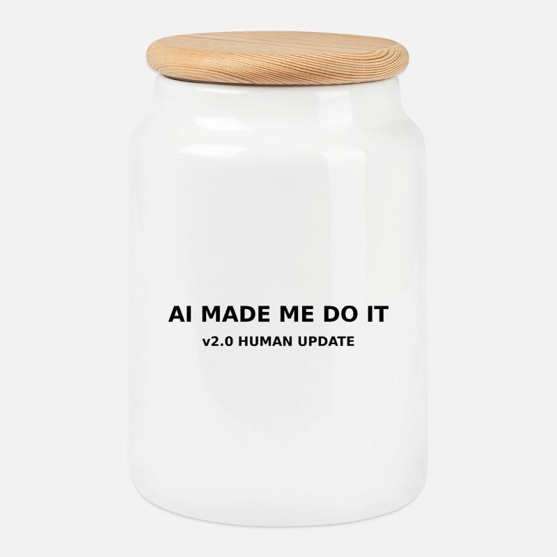AI Made me do it - Keksdose mit Holzdeckel - Weiß