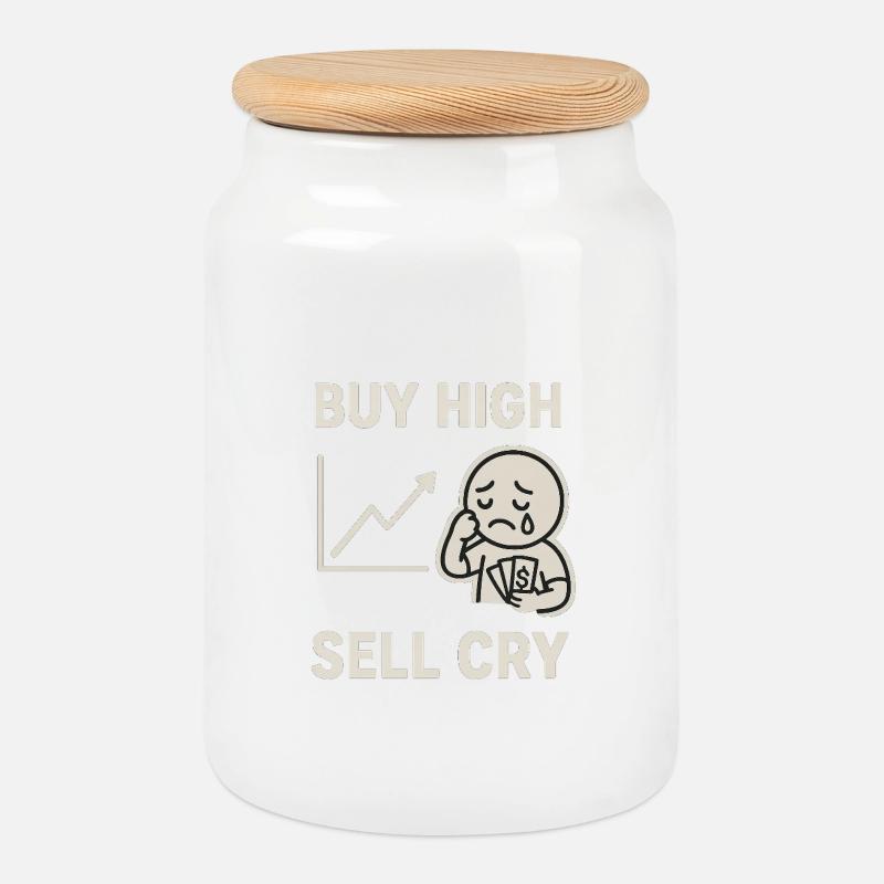 BUY HIGH SELL CRY - Keksdose mit Holzdeckel - Weiß