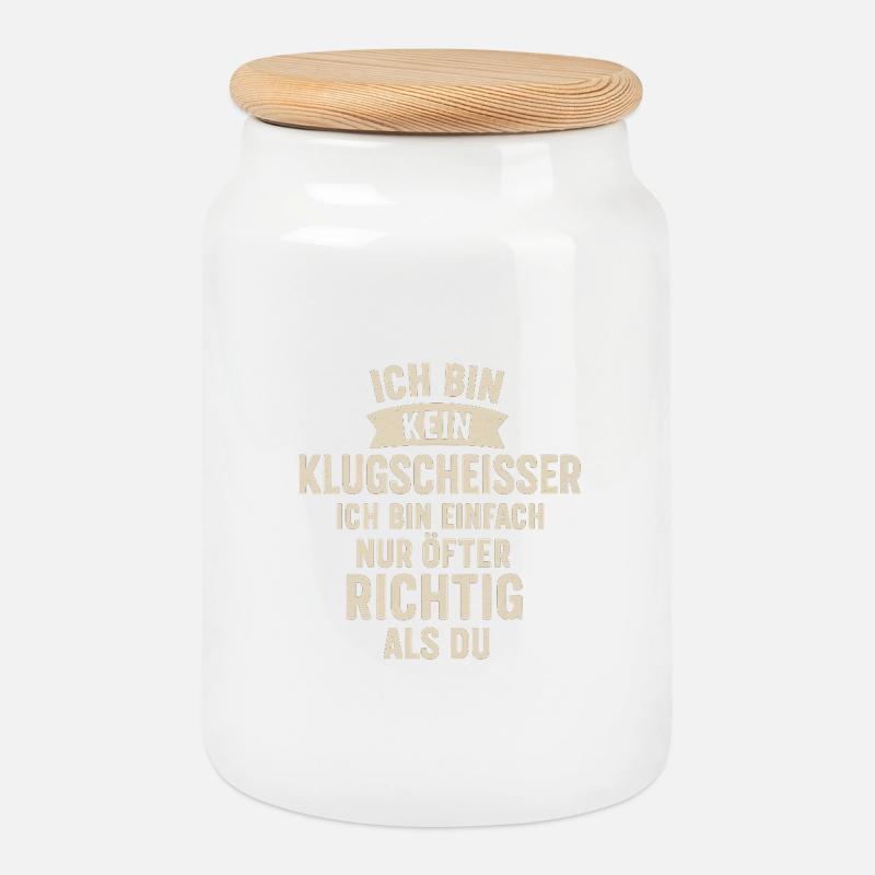 Ich bin kein Klugscheisser Spruch - Keksdose mit Holzdeckel - Weiß