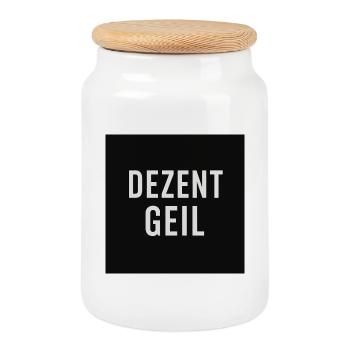 Dezent Geil Slogan Design - Keksdose mit Holzdeckel - Weiß - Vorne