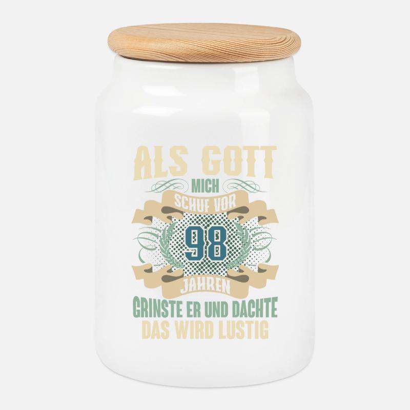 98. Geburtstag Als Gott Mich Schuf Vor - Keksdose mit Holzdeckel - Weiß