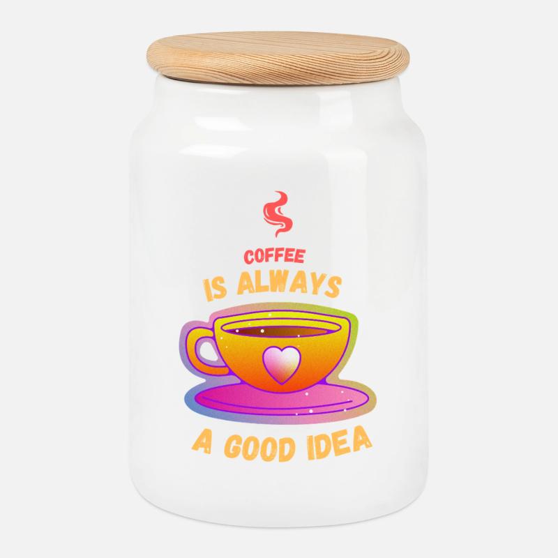 Kaffee ist immer eine gute Idee - Keksdose mit Holzdeckel - Weiß