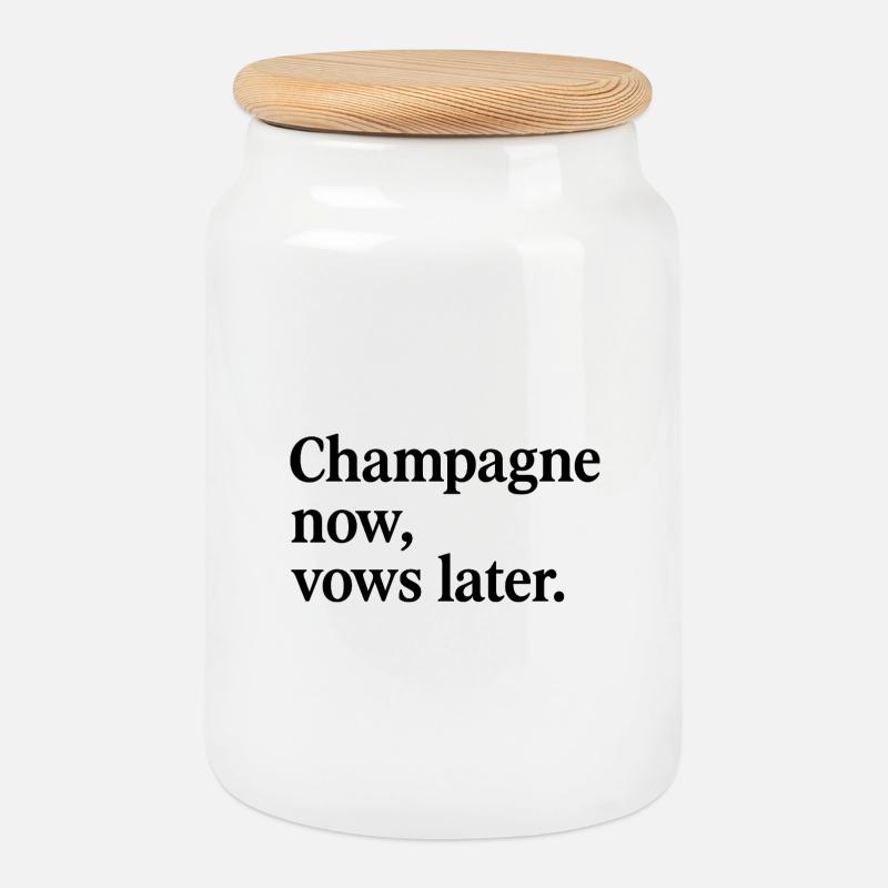 Champagn now, vows later. - Keksdose mit Holzdeckel - Weiß