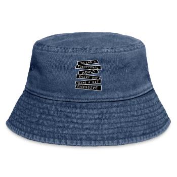 Being A Functional Adult Every Day Seems Excessive - Vintage Bucket Hat - vintage denim - Front