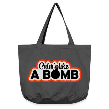 Calm Like Bomb Paradox Irony Humor Explosive Joke - Vintage-washed Shopper - vintage black - Front