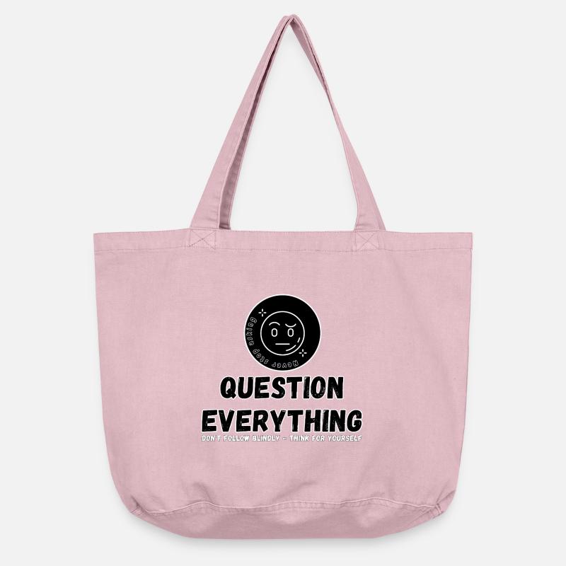 Question Everything - Never Stop Asking - Vintage-washed Shopper - vintage rose
