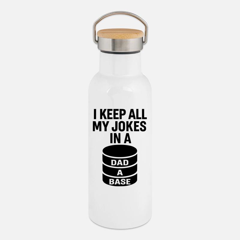 Dad-A-Base - Conception de blagues de papa pour les papas nerds - Gourde isotherme avec bouchon en bambou - blanc