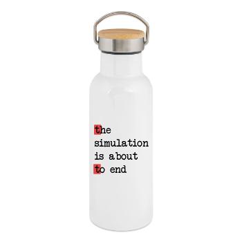 La fin de la simulation, Sci-Fi Matrix Humour Chemise - Gourde isotherme avec bouchon en bambou - blanc - Droite