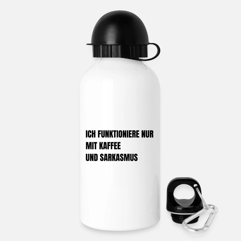 ICH_FUNKTIONIERE_NUR_MIT_KAFFEE_UND_SARKASMUS - Drinks Bottle with Lid 500 ml - white