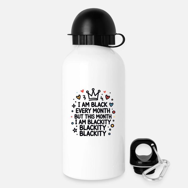 Blackity Blackity Blackity Empowerment Statement - Trinkflasche mit Deckel 500 ml - Weiß