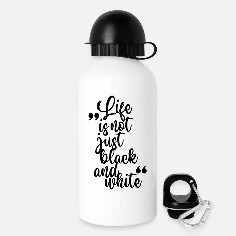 Life is not just black and white (black) - Drinks Bottle with Lid 500 ml - white
