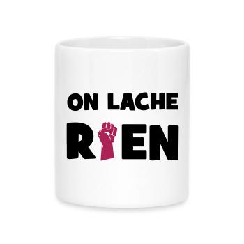 On lâche rien ! - Mug avec anse en forme de cœur - blanc - Devant