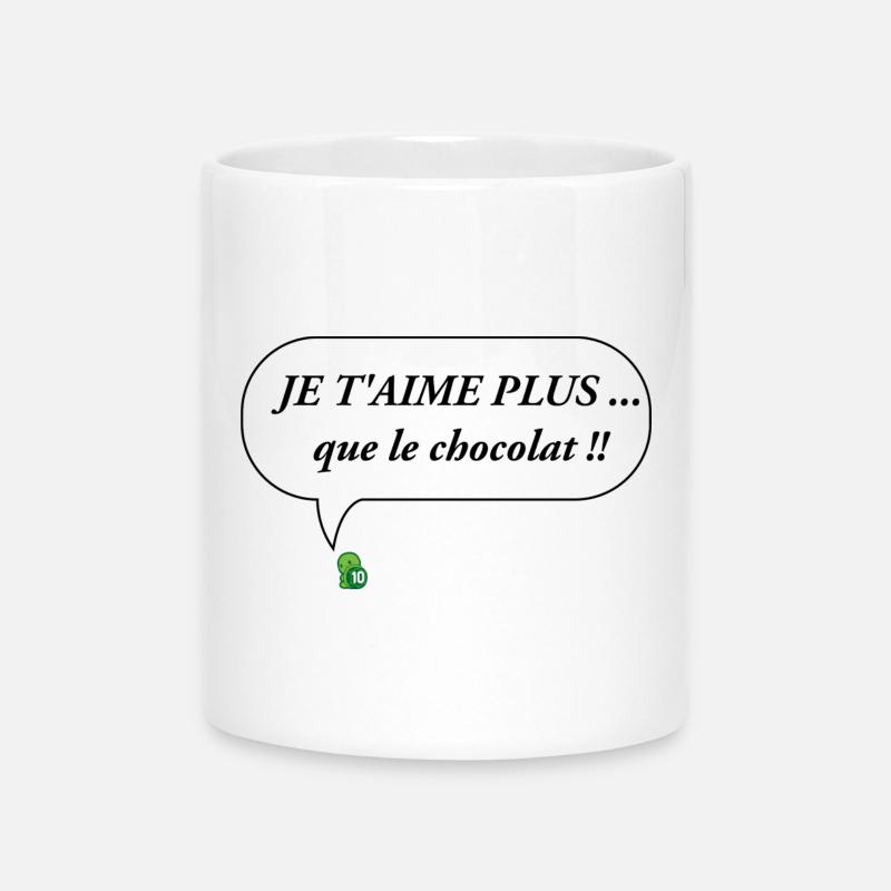 JE T AIME PLUS que le chocolat - Mug avec anse en forme de cœur - blanc