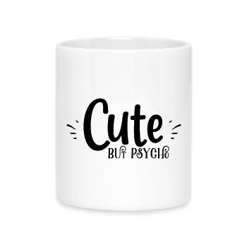 cute but psyche - Tasse mit Herzhenkel - Weiß - Vorne