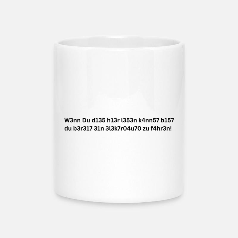 Elektroauto-Spruch Kryptisch - Tasse mit Herzhenkel - Weiß