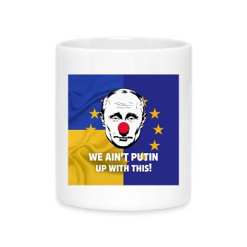 We Ain't Putin Up With This - Political Protest - Mug with Heart-Shaped Handle - white - Front