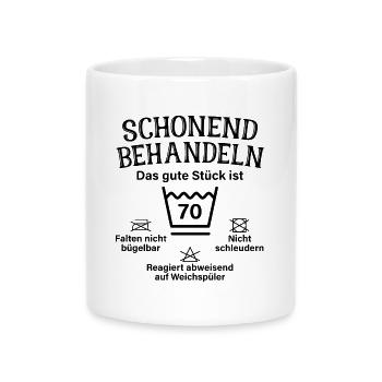 Schonend Behandeln Siebzig Geschenk 70. Geburtstag - Tasse mit Herzhenkel - Weiß - Vorne