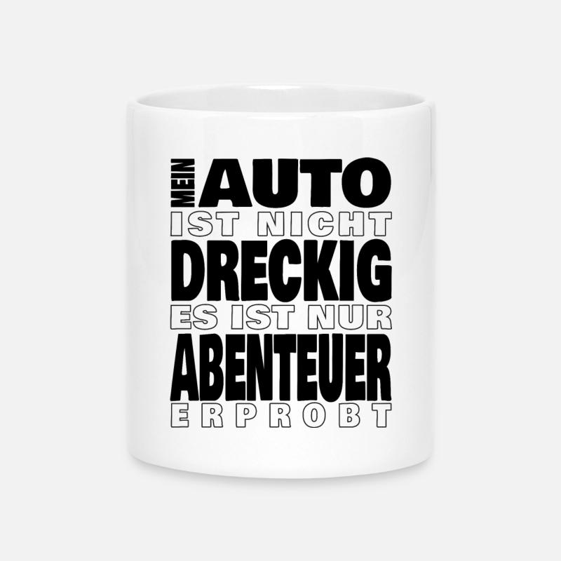 Mein Auto ist nicht dreckig - Tasse mit Herzhenkel - Weiß