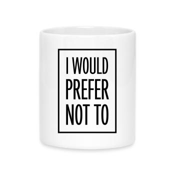 I prefer not to - Mug with Heart-Shaped Handle - white - Front