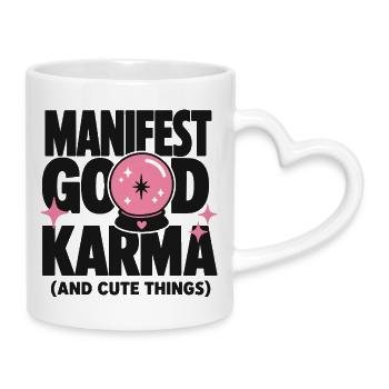 Manifest Good Karma Cute Design - Tasse mit Herzhenkel - Weiß - Rechts