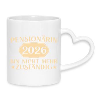 Pensionärin 2026 Nicht mehr zuständig - Tasse mit Herzhenkel - Weiß - Rechts