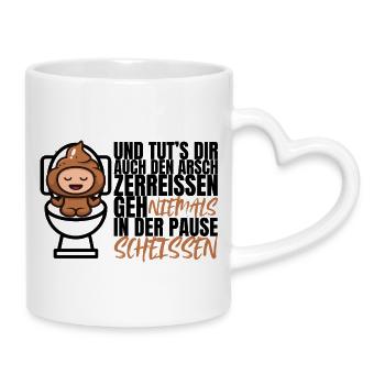 Ne jamais chier pendant la pause – Drôle de dicton - Mug avec anse en forme de cœur - blanc - Droite