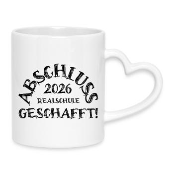 Abschluss 2026 Realschule geschafft! - Tasse mit Herzhenkel - Weiß - Rechts