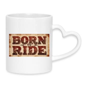 Né pour rouler - Mug avec anse en forme de cœur - blanc - Droite
