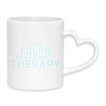 Get In Loser We're Going To Therapy Therapie Logo - Mug with Heart-Shaped Handle - white - Right