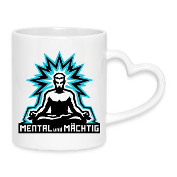 Mental und Mächtig man - Tasse mit Herzhenkel - Weiß - Rechts