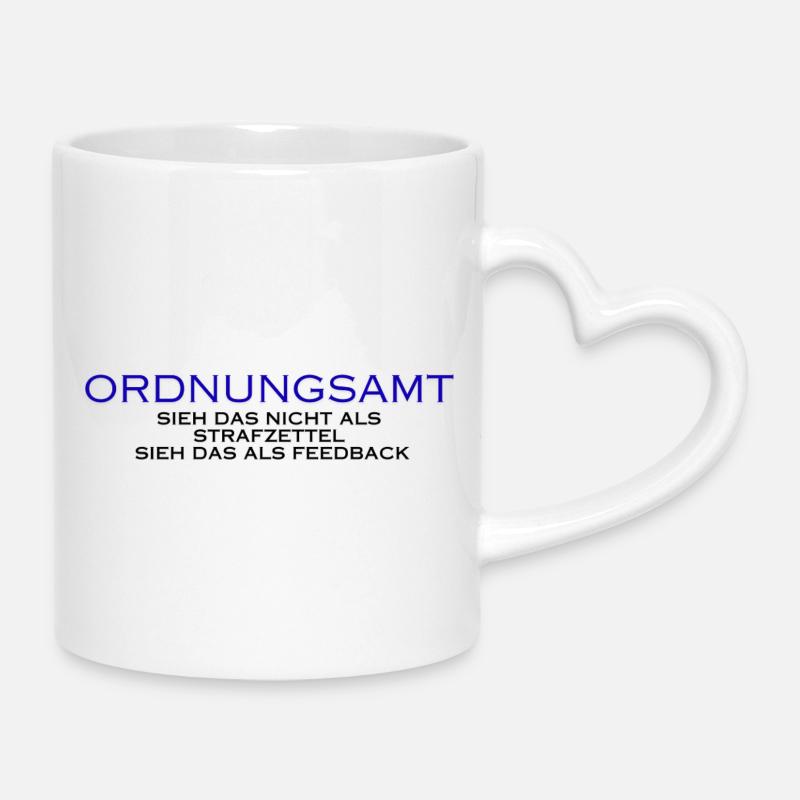 Public order office See this as feedback - Mug with Heart-Shaped Handle - white