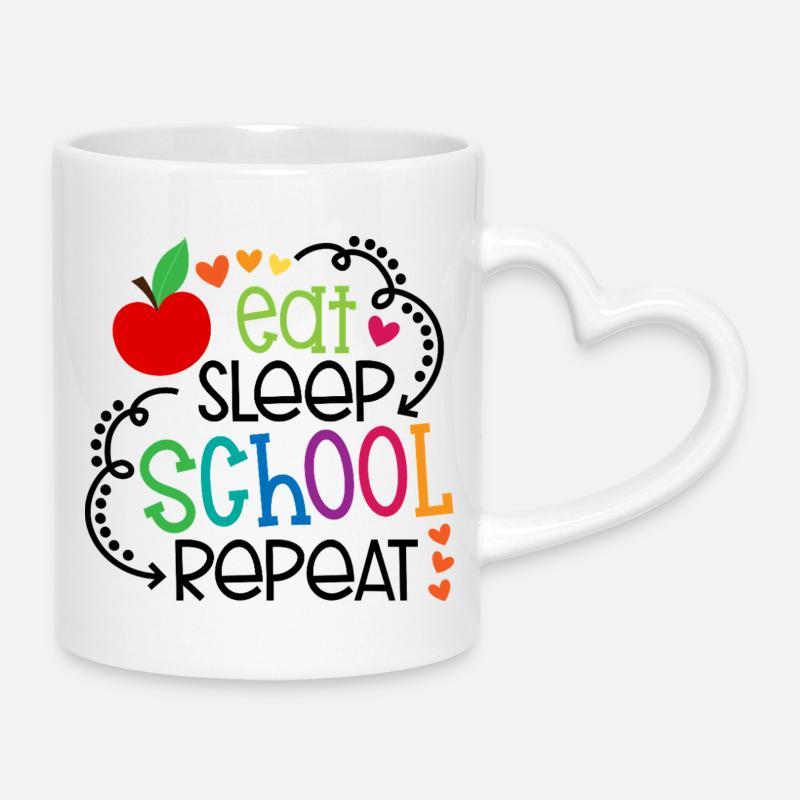 Manger, dormir, aller à l’école, répéter – Design - Mug avec anse en forme de cœur - blanc