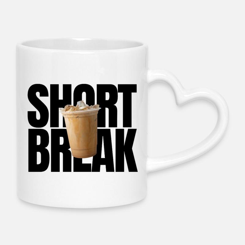 Short Break - Tasse mit Herzhenkel - Weiß