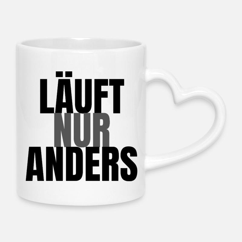 Läuft nur anders - Tasse mit Herzhenkel - Weiß