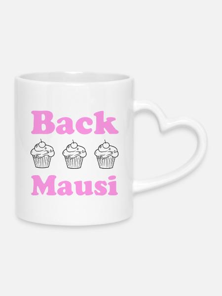 Back Mausi – Funny Gift Baking & Confectioner - Mug with Heart-Shaped Handle - white