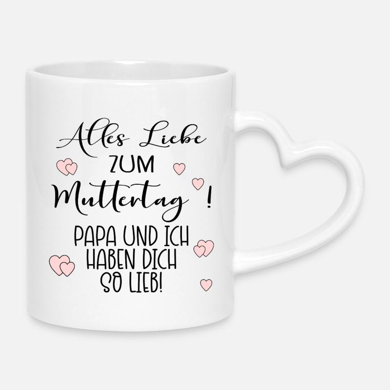 Muttertag Papa Mama - Tasse mit Herzhenkel - Weiß