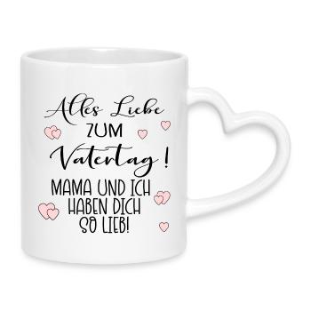 Vatertag - Mama Papa Kind - Tasse mit Herzhenkel - Weiß - Rechts