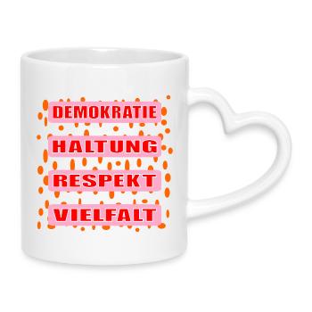 VIELFALT HALTUNG DEMOKRATIE - Tasse mit Herzhenkel - Weiß - Rechts