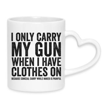 I'm Just Carrying My Gun – Funny Gun Rights – - Mug with Heart-Shaped Handle - white - Right