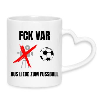 FCK VAR - Tasse mit Herzhenkel - Weiß - Rechts