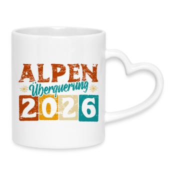 Alpen Überquerung 2026 - Wandern - Tasse mit Herzhenkel - Weiß - Rechts