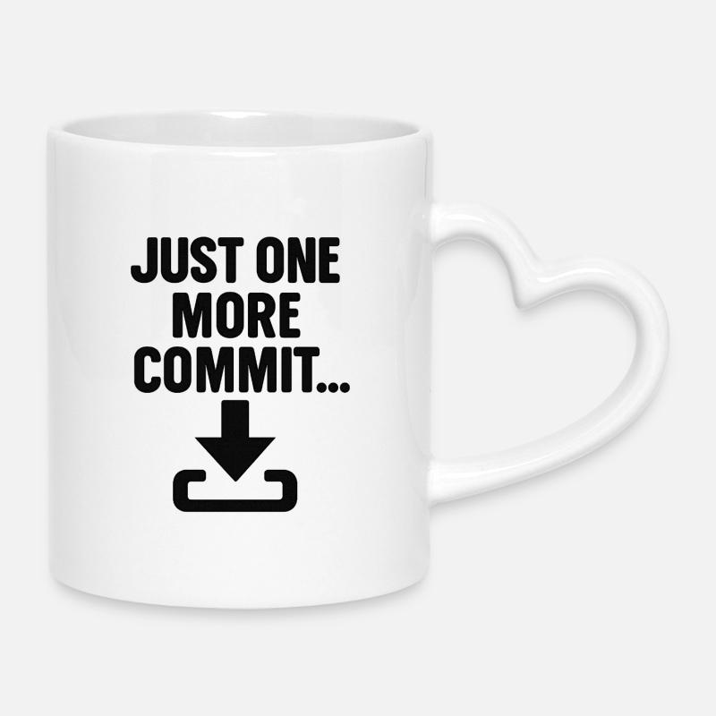 Just One More Commit - T-shirt de programmeur drôle - Mug avec anse en forme de cœur - blanc