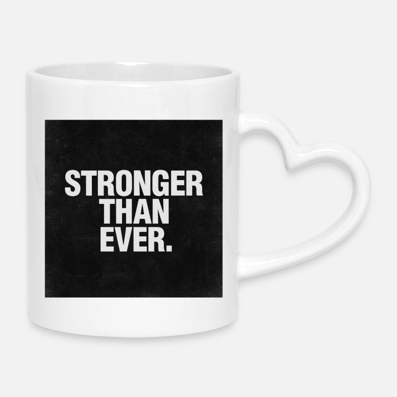 Plus fort que jamais - Mug avec anse en forme de cœur - blanc