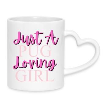 Juste une fille qui aime le carlin - Mug avec anse en forme de cœur - blanc - Droite