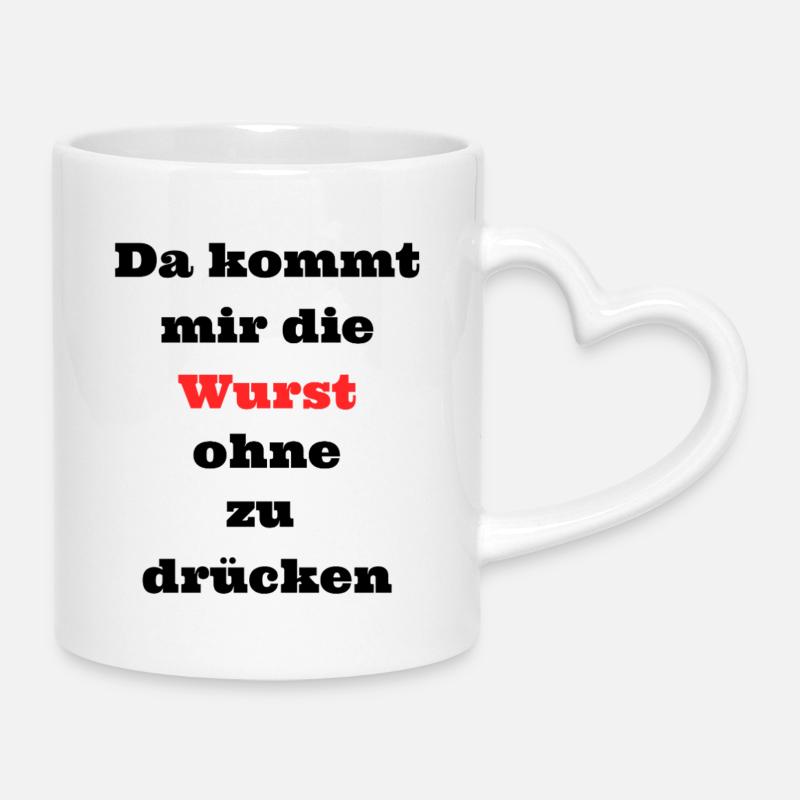 La saucisse me parvient sans insister - Mug avec anse en forme de cœur - blanc