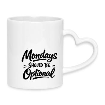 Monday should be optional white - Mug with Heart-Shaped Handle - white - Right
