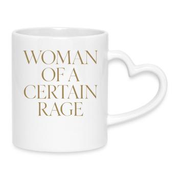 Woman of a Certain Rage Design for Brave Ladies - Mug with Heart-Shaped Handle - white - Right